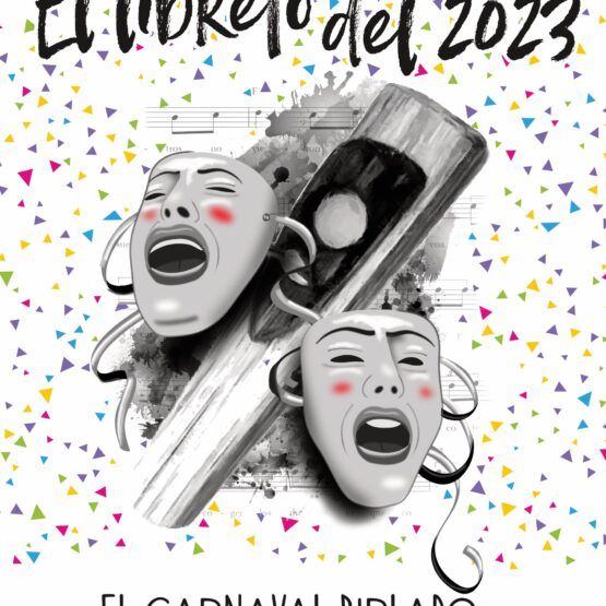 Libro "El libreto del 2023. El Carnaval birlado"
