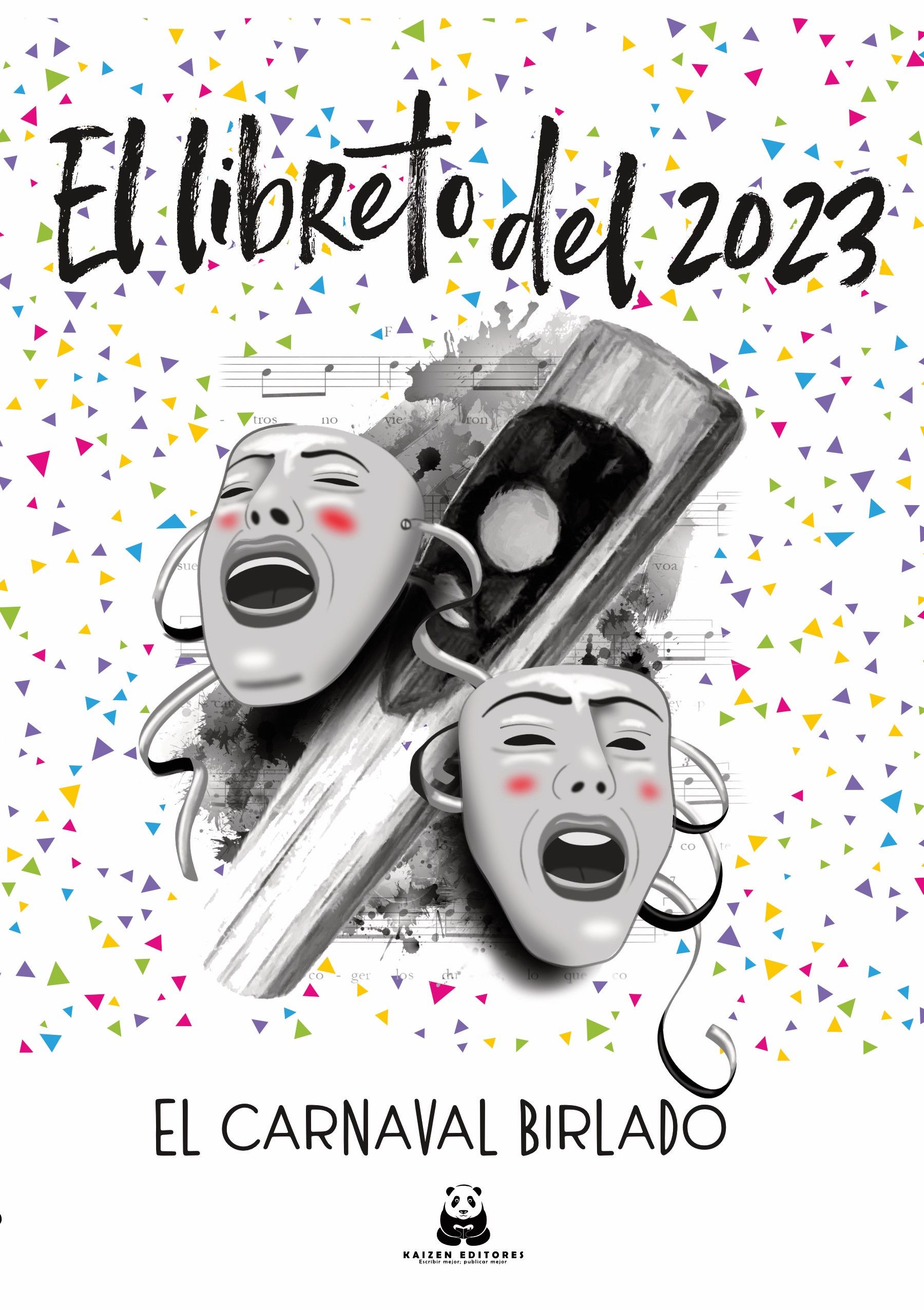 Libro "El libreto del 2023. El Carnaval birlado"