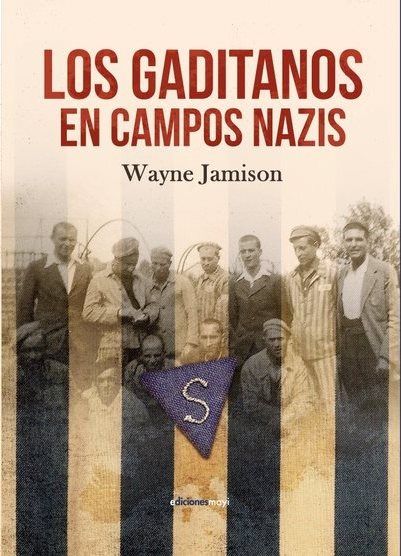 Llibro "Los Gaditanos en Campos Nazis": Testimonios de Horror y Memoria