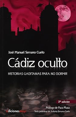 Libro "Cádiz Oculto: Historias Gaditanas para No Dormir"