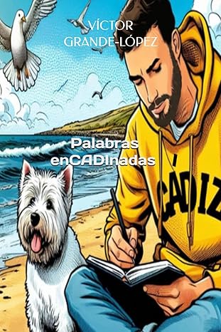 "Palabras enCADInadas": El libro que te hará quedarte entre sus páginas