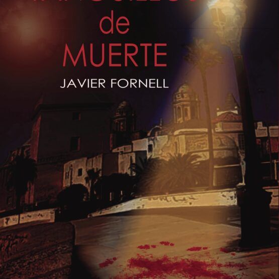 El libro que te hará dudar de todos: "Tanguillos de Muerte"