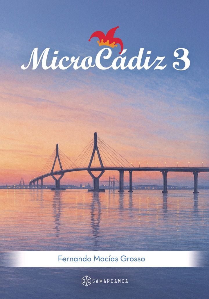 "MicroCádiz 3": El libro que destila Cádiz en cada microcuento
