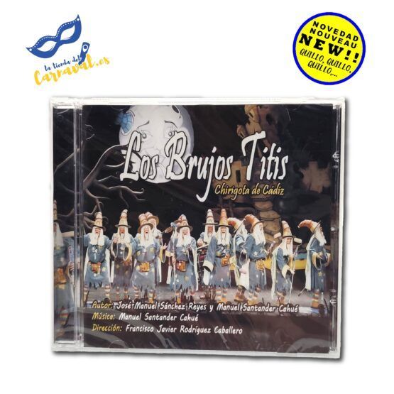 CD de la chirigota "Los brujos titis" – Carnaval de Cádiz